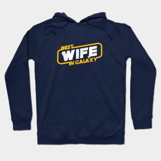 best wife in Galaxy Hoodie